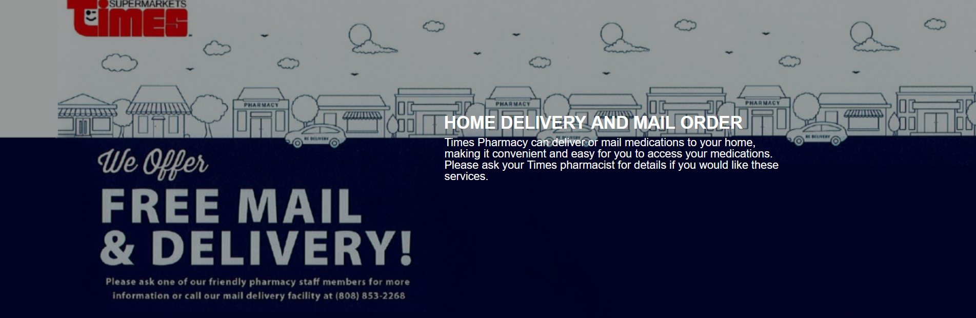 Home Delivery and Mail Order